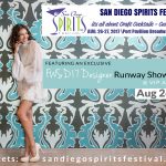 San Diego Spirits Festival featuring FWSD Runway Show