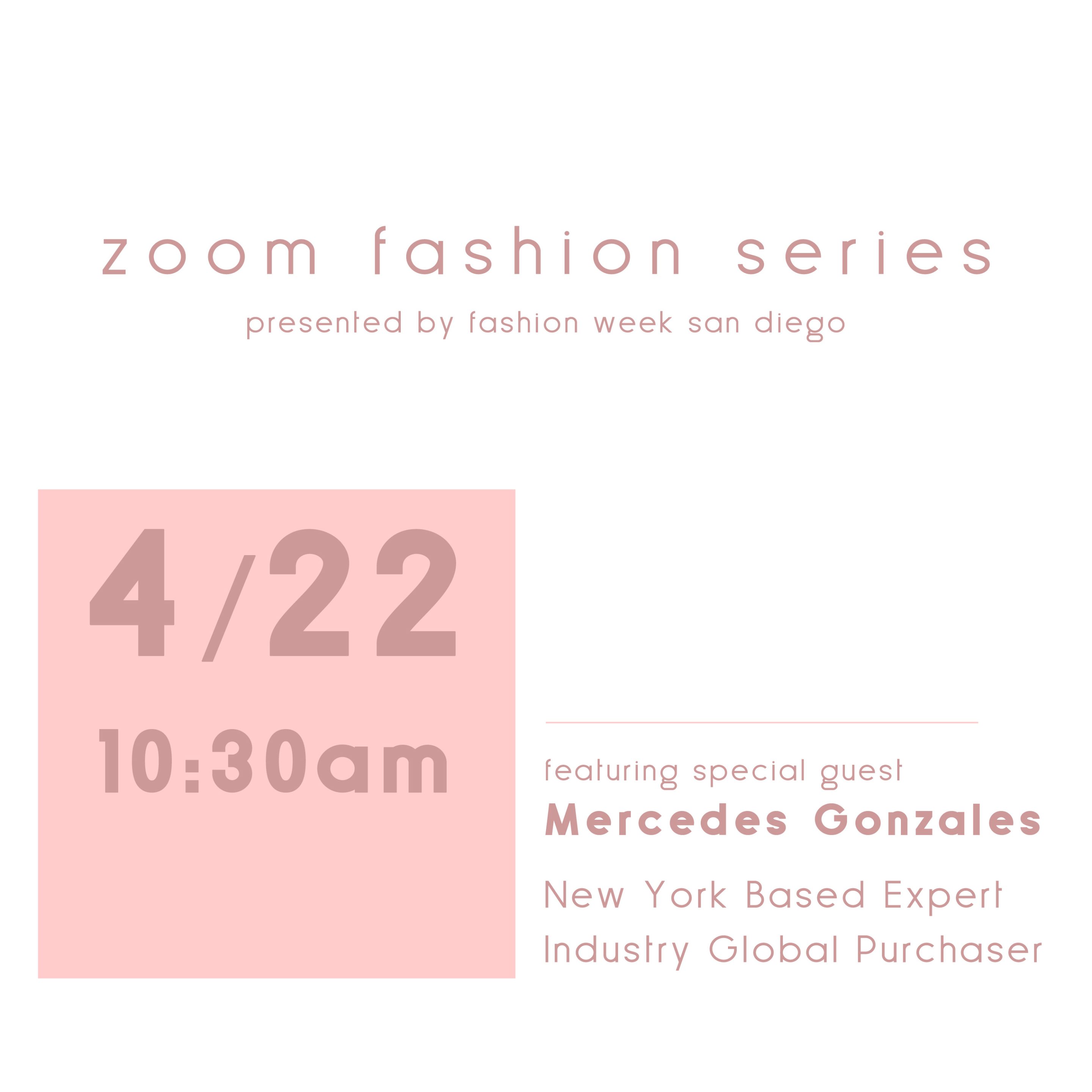 Zoom Fashion Series with Mercedes Gonzales