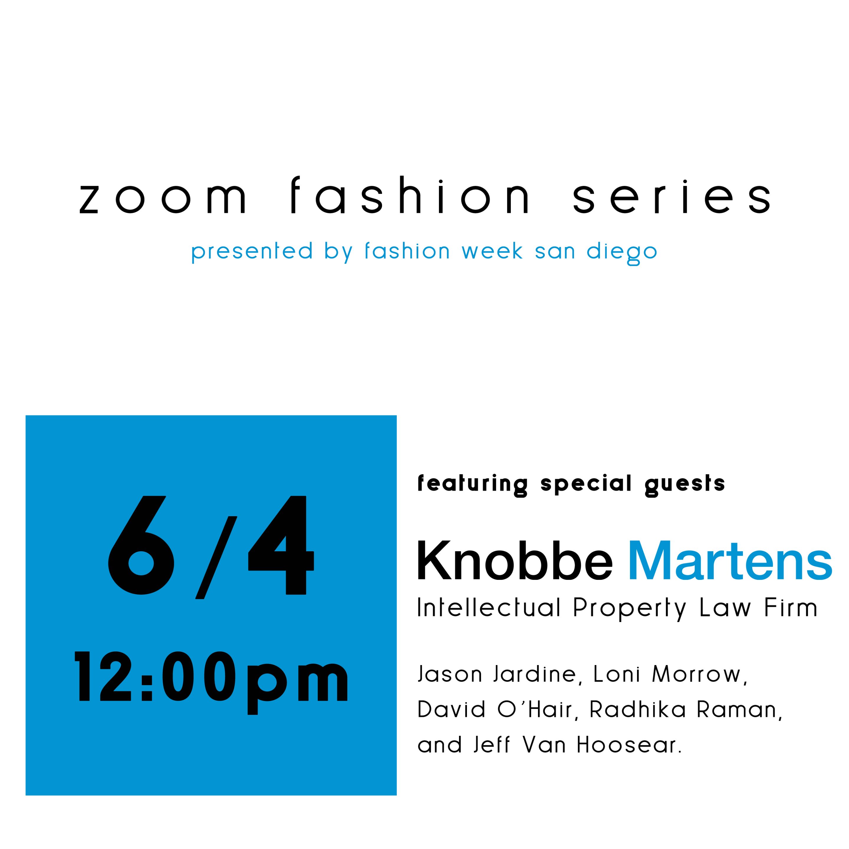 Zoom Fashion Series with Knobbe Martens